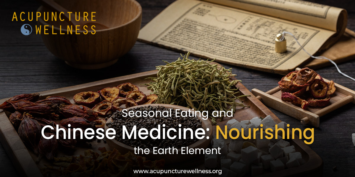 Seasonal Eating & Chinese Medicine Nourishing Earth Element